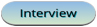 Interview Button 8 Interview Button 8